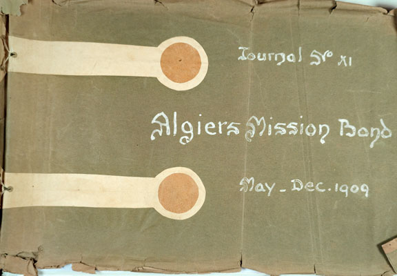 Algiers Mission Band Journal - May-Dec. 1909