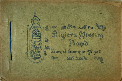 Algiers Mission Band Journal -  May-Sept 1918