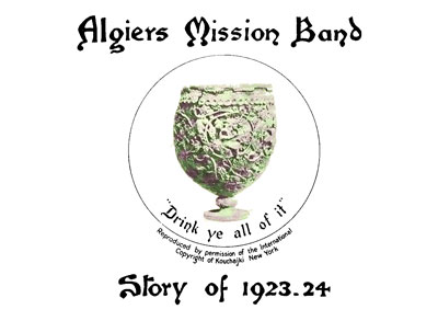 Algiers Mission Band Journal - Story of 1923-24