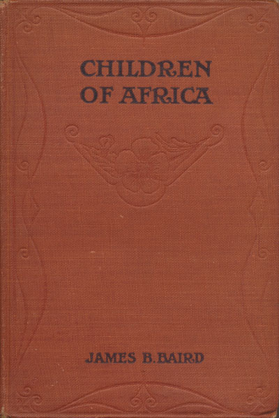 James B. Baird, Children of Africa