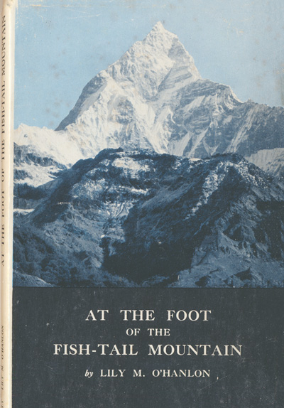 Lily M. O'Hanlon, At the Foot of Fish-Tail Mountain