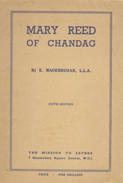 E. Mackerchar, Mary Reed of Chandag, 5th edn. 