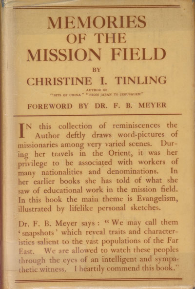 Christine Isabel Tinling [1869-1943], Memories of the Mission Field