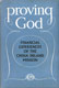 Phyllis Thompson [1906- ], Proving God. Financial Experiences of the China Inland Mission, 2nd edn.