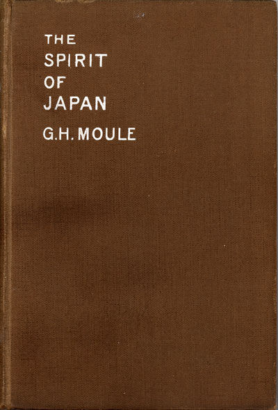 eorge Herbert Moule [1876-1949], The Spirit of Japan
