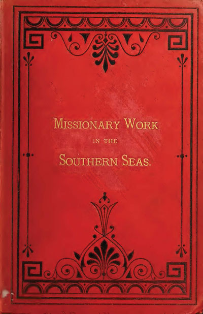 James Hutton [1818-1893], Missionary Life in the Southern Seas