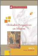 Orthodox Perspectives on Mission